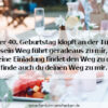 Einladungssprüche zum 40. Geburtstag