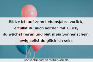 Kurze Sprüche zum 10. Geburtstag