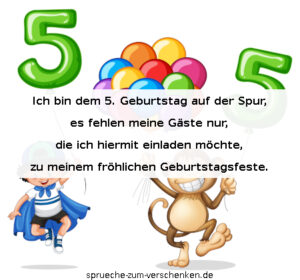 Einladungssprüche zum 5. Geburtstag