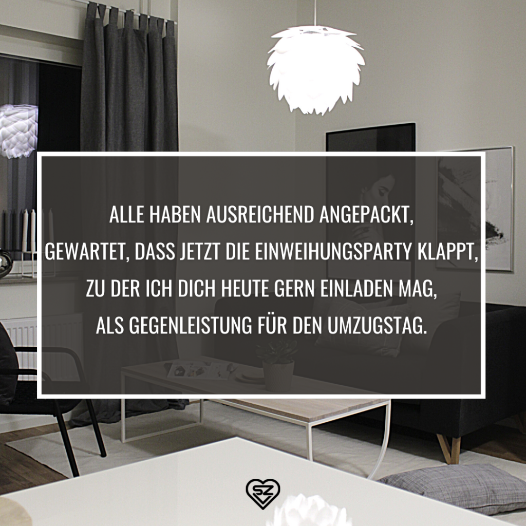 Einladungssprüche zur Einweihungsparty
