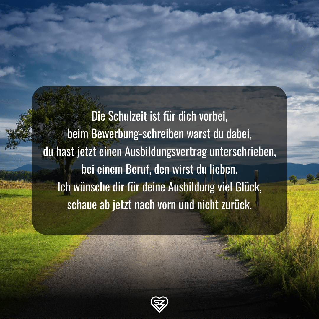 Sprüche zum Ausbildungsbeginn: 36 Sprüche + 11 Bilder