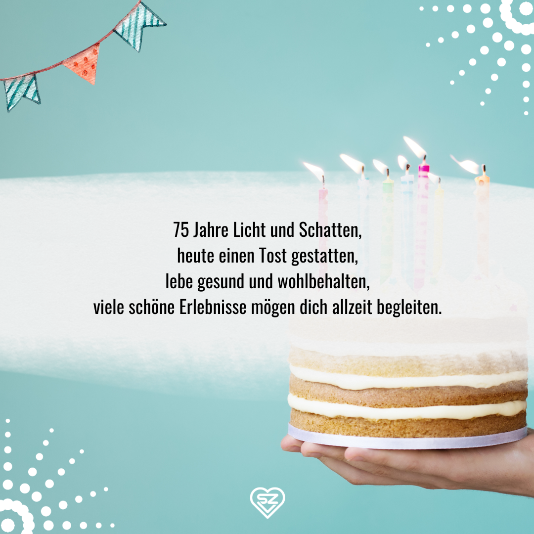 Kurze Sprüche zum 75. Geburtstag