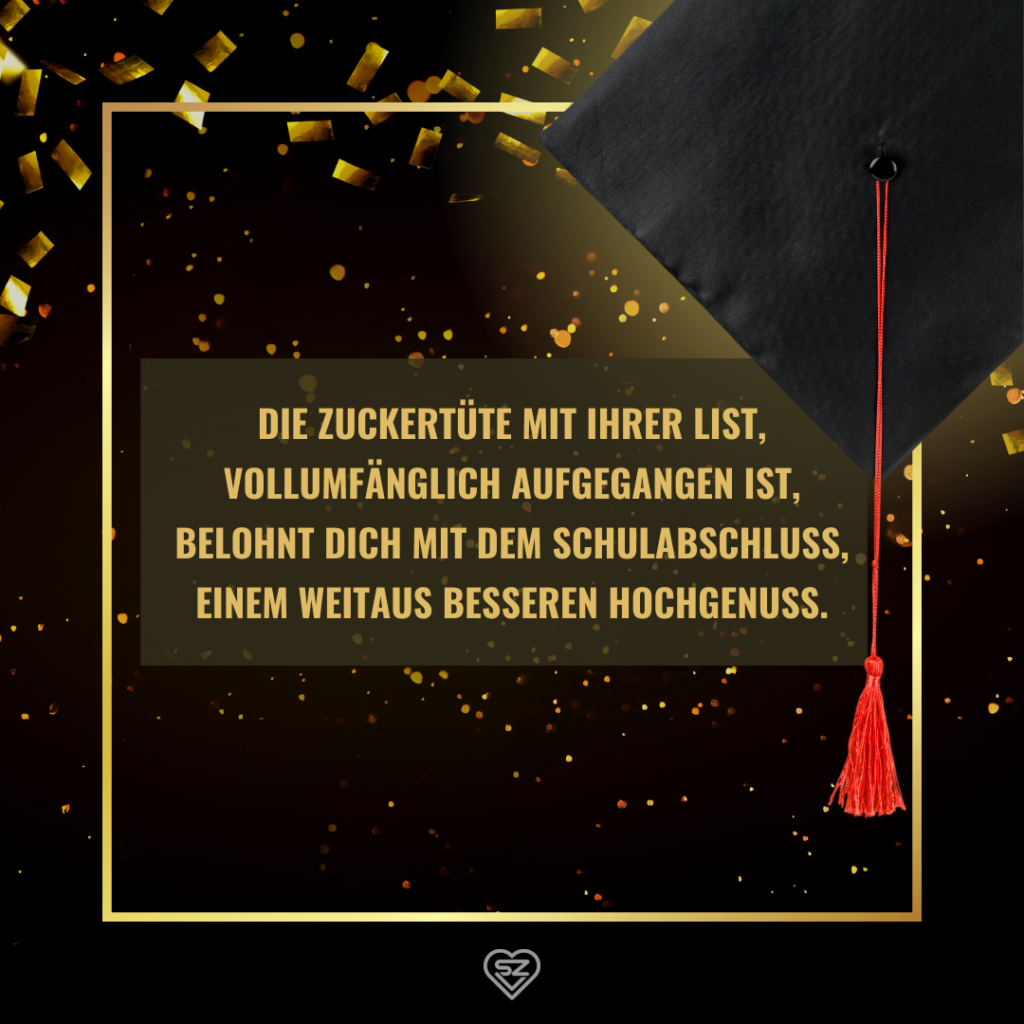 Kurze Sprüche zum Schulabschluss