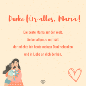 Kurze Texte zum Danke sagen an die Mama!