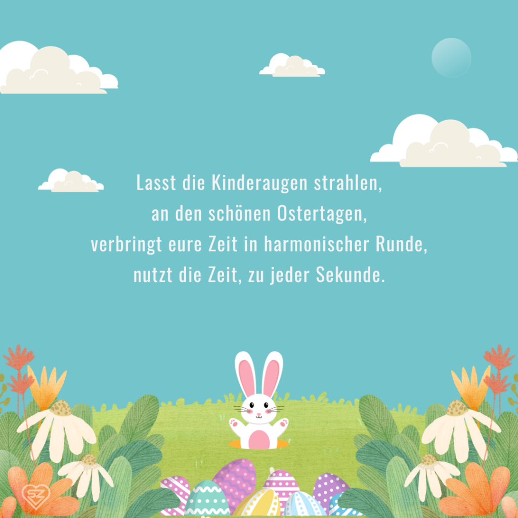 Liebevolle Ostersprüche besinnlich, kurz, lustig
